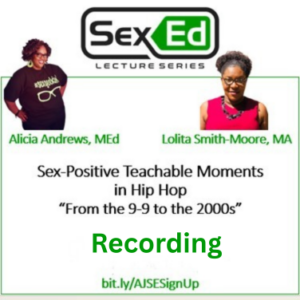 Sex-Postive Teachable Moments in Hip Hop