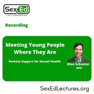 Speaker Card for Meeting Young People Where They Are Remote Support for Sexual Health