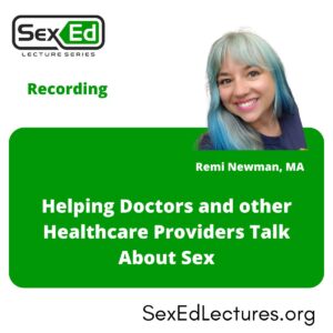 Speaker Card for Helping Doctors and other Healthcare Providers Talk About Sex