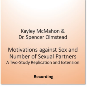 Wait, Emerging Adults Have Motivations against Sex?
