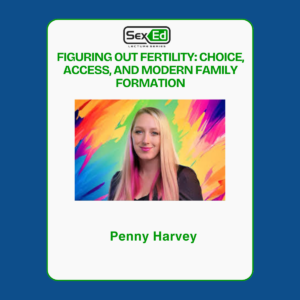 Figuring Out Fertility: Choice, Access, and Modern Family Formation