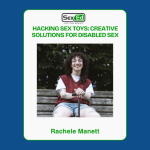 Hacking Sex Toys: Creative Solutions for Disabled Sex